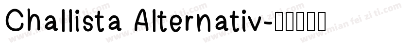Challista Alternativ字体转换